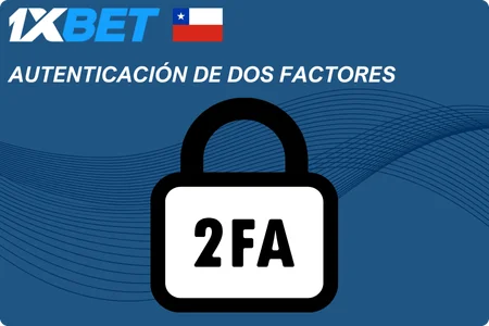 1xBet login autenticación de dos factores