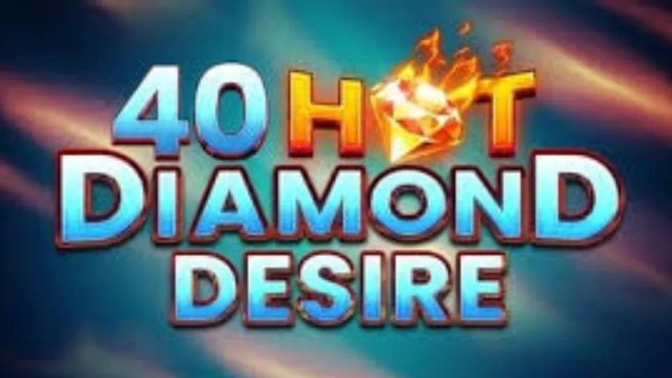 40 Hot Diamond Desire en Mostbet Casino
